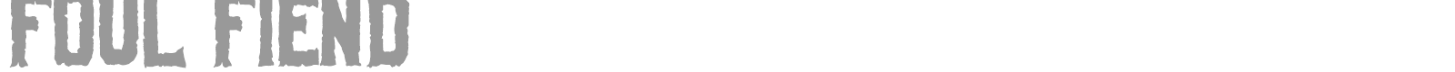 Foul Fiend font preview